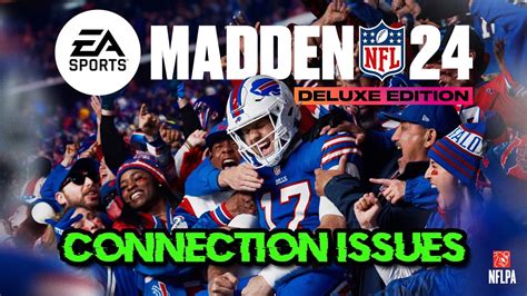 madden 24 connection error|madden 24 problems.